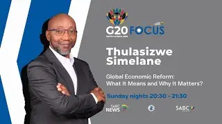 G20 Focus | Global Economic Reform: What it means and why it matters?