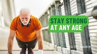 Staying Strong at Any Age: 6 Exercises for Older Adults