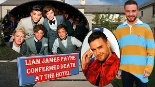 LIAM JAMES PAYNE CONFERMED DEATH AT THE HOTEL .