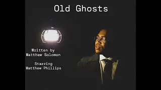Old Ghosts