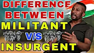 MILITANT VS INSURGENT | COL. RAJEEV BHARWAN