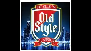 wbmx OLD STYLE CLASSICS dj slik