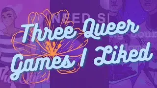 Three Short Queer Games I Liked [Queer Games Bundle 2021 entries]
