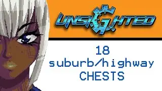 Unsighted Suburb and Highway Chests
