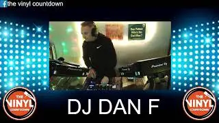 Dj Dan F Live on The Vinyl Countdown 16:3:24