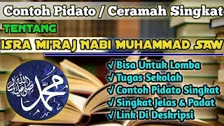 Contoh Pidato Isra Mi'raj Untuk Lomba | Ceramah Singkat
