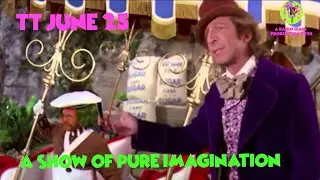 Enter The World Of Pure Imagination With Howard Stern On TT June 25th!