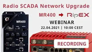 RipEX2 Webinar &ndash; MR400 Radio SCADA Network Upgrade to RipEX2