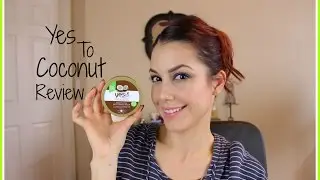 Yes to Coconut Head to Toe Restoring Balm Review