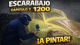 ESCARABAJO 1200 · CAPÍTULO 2 REPARAMOS Y PINTAMOS LA CARROCERÍA · MONTAJE FINAL
