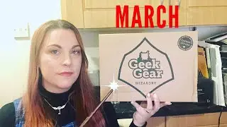March - GEEK GEAR Unboxing - HARRY POTTER