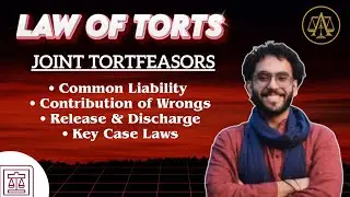 Joint Tortfeasors &ndash; Meaning, Principles & Liability Explained | UPSC & CLAT PG