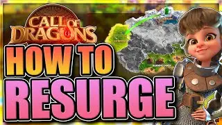 Resurgence Explained [how to reset policies & starting zone] Call of Dragons
