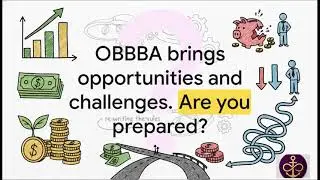 The One Big Beautiful Bill Act Explained | Tax Professional Overview