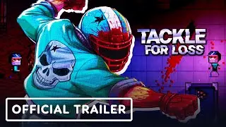 Tackle For Loss - Official Gameplay Trailer