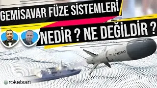 GEMİLERDE GEMİSAVAR FÜZELERE KARŞI SİSTEMLER NEDİR ? NE DEĞİLDİR ? KOZAN S. ERKAN TAYFUN ÖZBERK !!