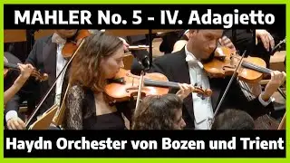 Gustav Mahler: 5. Symphonie, 4. Satz - Live 2015 | Arvo Volmer & Haydn Orchester Bozen und Trient