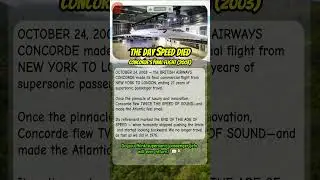 THE DAY SPEED DIED ✈️ | Concorde&rsquo;s Final Flight (2003) | #shorts #shortsfeed
