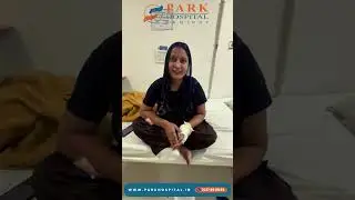 Soni Devi Patient Testimonial Park Hospital Panipat - Treated by Dr. Sachin Abrol - Patient Reviews