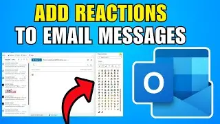How To Add Reactions To Email Messages In Outlook (2026) (Best Method)