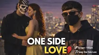 One Side Love 💔 | Sad Hindi Song | Ek Tarfa Pyaar | Emotional Heart Touching Song 