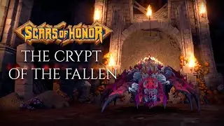 The Crypt of the Fallen | Procedural Dungeon Gameplay &ndash; Scars of Honor