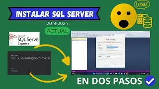 Instalar SQL Server 2022 Express o Developer & Management gratis desde cero en 2PASOS [TUTORIAL]