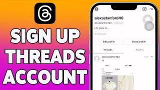 Threads Account Registration, Sign Up Guide | Create Threads Account | Threads, an Instagram app