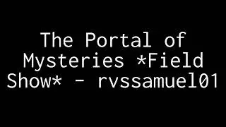 The Portal of Mysteries | Marching Band music Show - Written by Samuel B. Rivas