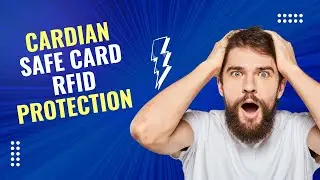 Cardian Safe Card RFID Protection - The Best Way to Protect Your Credit Cards from Digital Theft