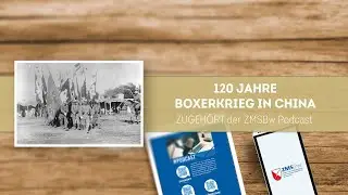 Zugeh&ouml;rt! #26 - 120 Jahre Boxerkrieg | Teil 3