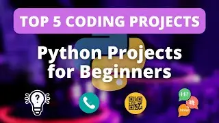 5 Python Projects for Beginners - You Can Do Today! #pythonprojects