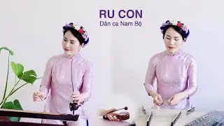 RU CON (Dân ca Nam Bộ) | Đàn Bầu Huyền Ly
