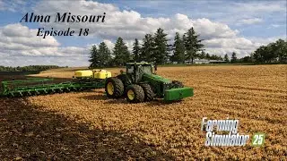 Buying JOHN DEERE 8030 & new SEEDER, Seeding BARLEY | Alma Missouri | FS25 | Episode #18