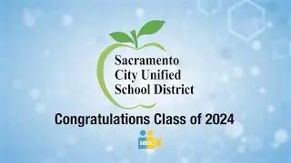 Sac City USD: Charles A. Jones Career & Education Graduation 2024
