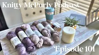 Подкаст Knitty McPurly, выпуск 101: Акрил и хлопок