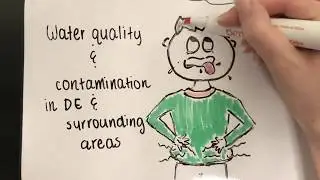 Water Quality Degradation in Delaware and  mid-Atlantic Localities