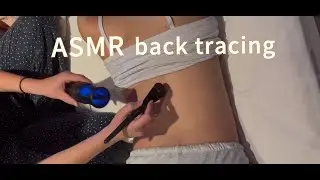 ASMR| Back tracing/ scratching asmr for tingles ✨