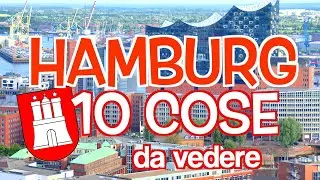 AMBURGO 10 COSE da VEDERE | Germania