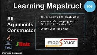 009 - Learning Mapstruct - Constructor Mapping