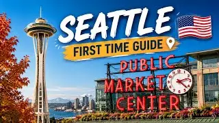 First Time in Seattle 🇺🇸 | Pike Place Market, Space Needle & Amtrak to Canada 🇨🇦
