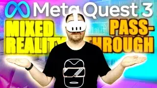 Meta Quest 3 MIXED REALITY & PASSTHROUGH Review [deutsch]