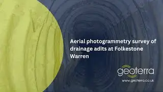 Aerial photogrammetry survey of drainage adits at Folkestone Warren