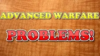 Why Advanced Warfare Is Bad