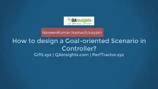 Learn LoadRunner Series - #33 - How to design a Goal-oriented Scenario in Controller