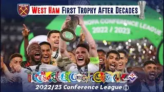 2022/23 CONFERENCE LEAGUE. WEST HAM FIRST TROPHY AFTER 43 YEARS