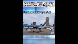 China's top-selling #unmanned  combat aircraft gets #upgrade #china #topselling #combat #aircraft