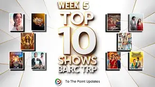 BARC TRP 2026 Week 5 | Top 10 Shows | To The Point Updates |