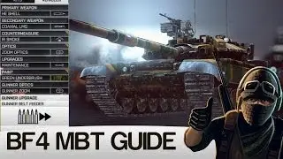 Battlefield 4 MBT Guide