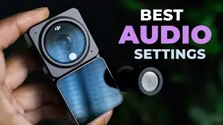 DJI Action 2 Audio Settings for The Best Quality Audio